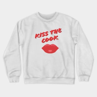 Kiss The Cook Red Lips (White Background) Crewneck Sweatshirt